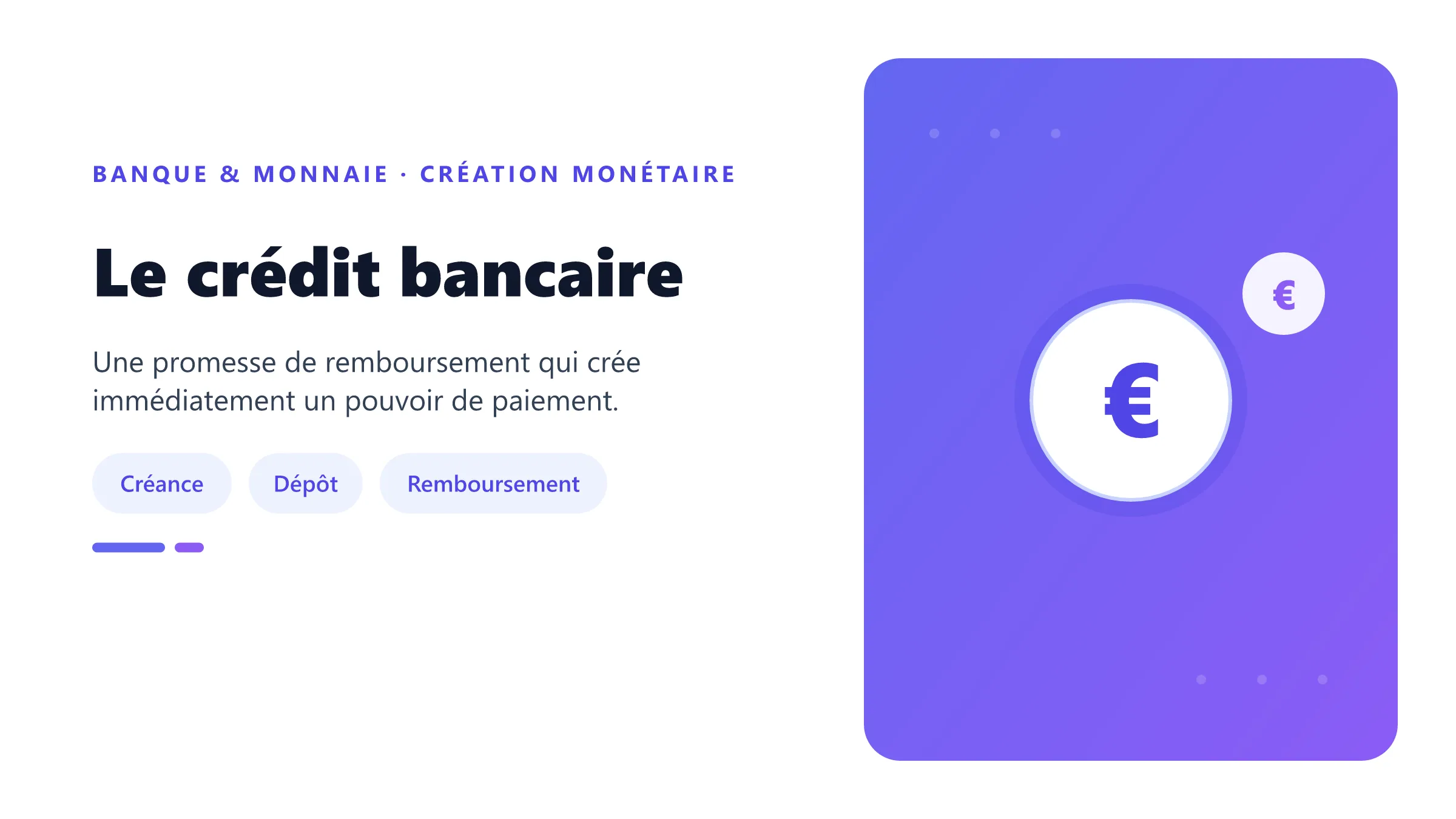 Le crédit bancaire Crédit bancaire créant un dépôt au bilan.