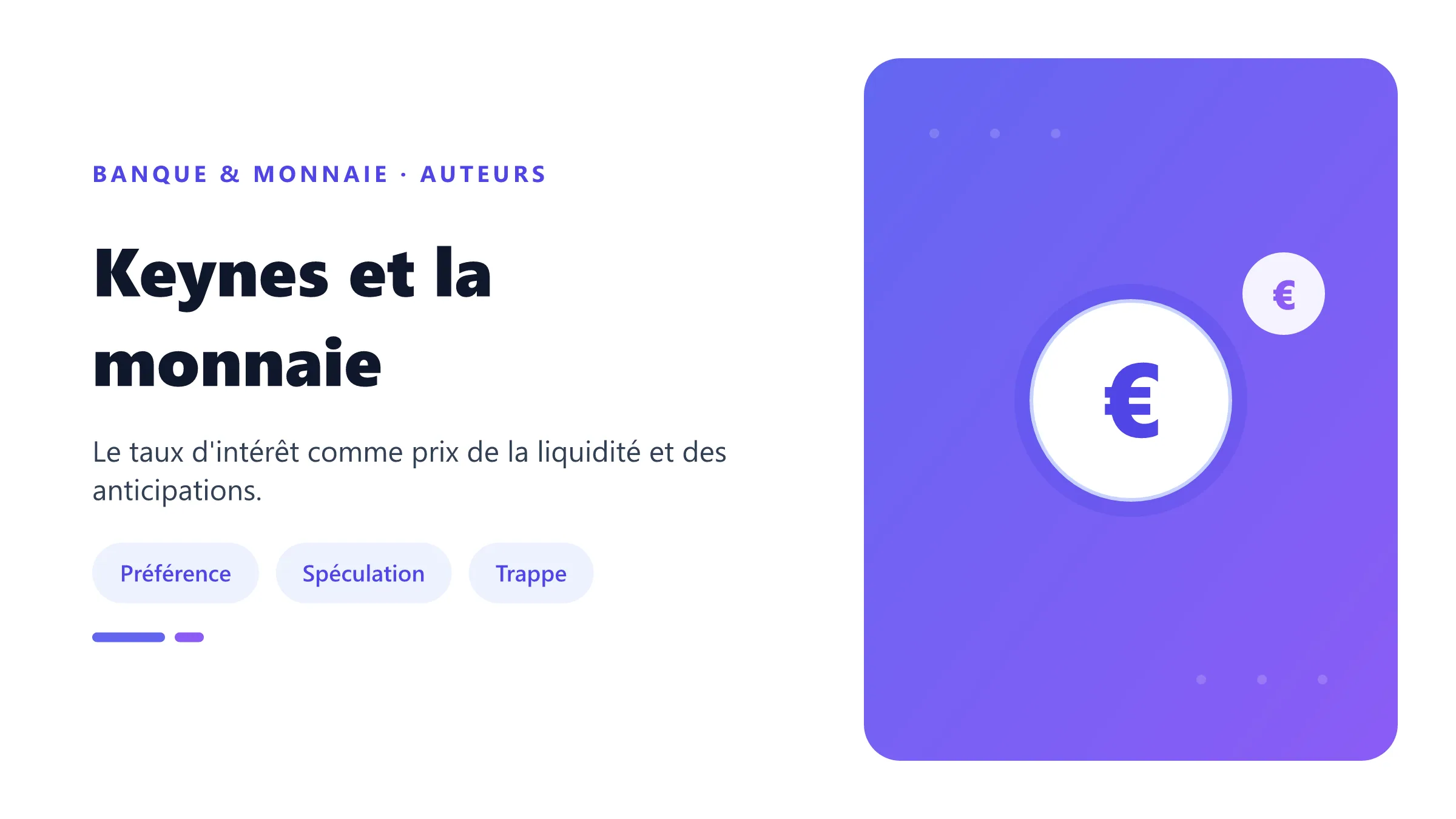 Keynes et la monnaie Arbitrage keynésien entre monnaie et obligations.