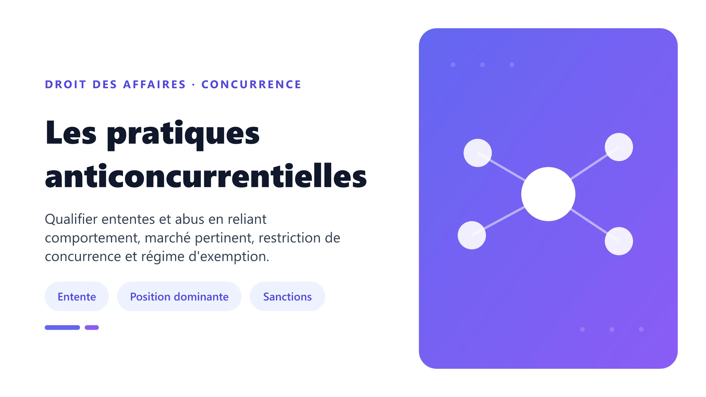 Les pratiques anticoncurrentielles Pratiques anticoncurrentielles : ententes, abus de position dominante, marché pertinent et sanctions.