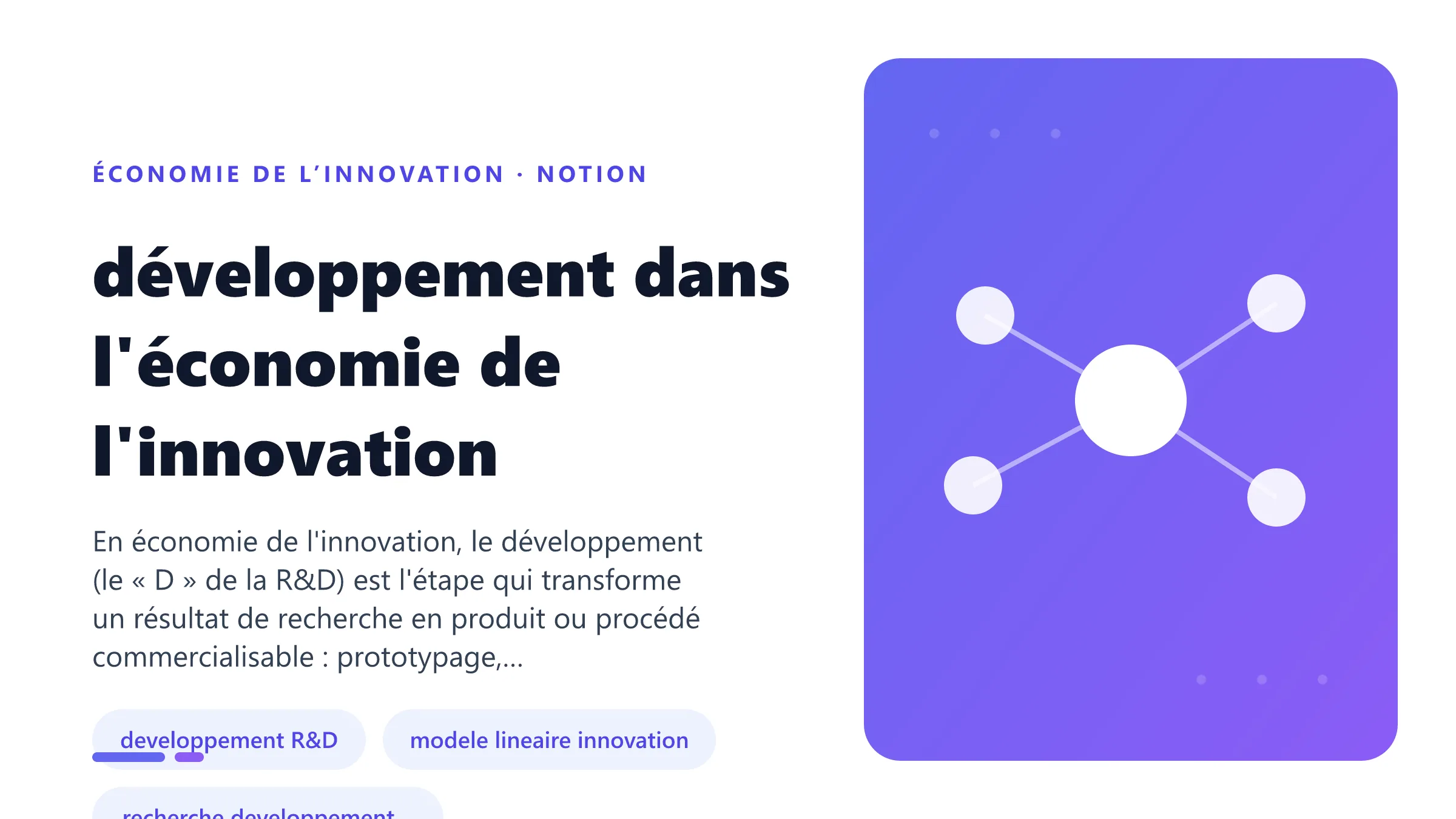 développement dans l'économie de l'innovation Illustration pédagogique de développement dans l'économie de l'innovation en économie de l’innovation.