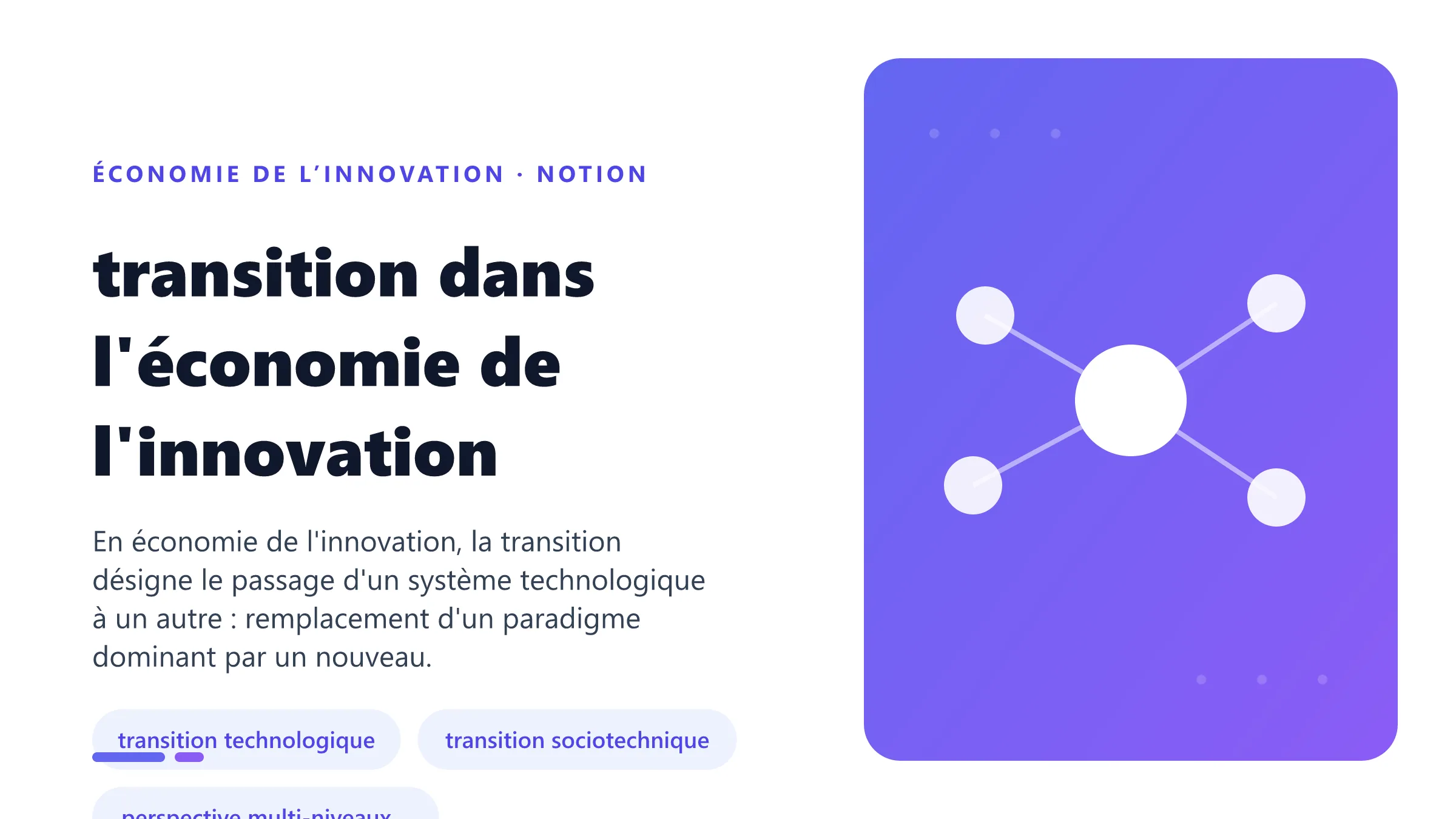 transition dans l'économie de l'innovation Illustration pédagogique de transition dans l'économie de l'innovation en économie de l’innovation.