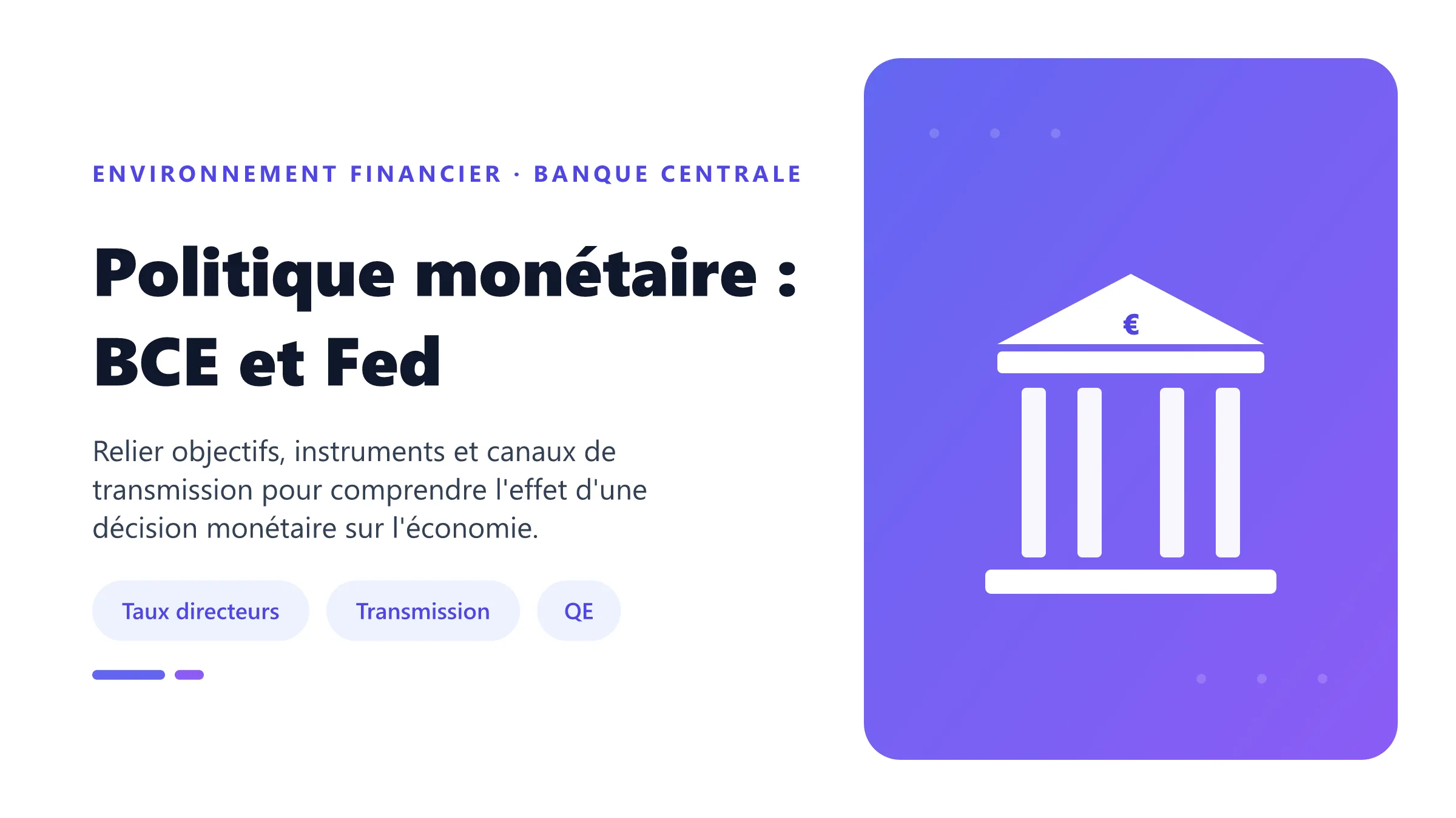 Politique monétaire : BCE et Fed Banque centrale transmettant une décision de taux aux marchés, au crédit, à la demande et à l'inflation.