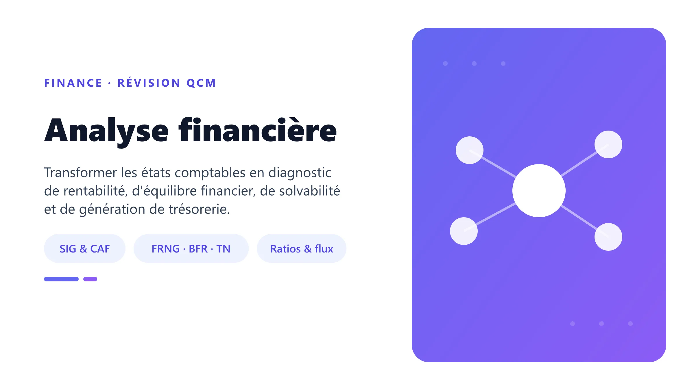 Analyse financière Illustration académique de l'analyse financière reliant compte de résultat, bilan fonctionnel, ratios et tableau de flux de trésorerie.