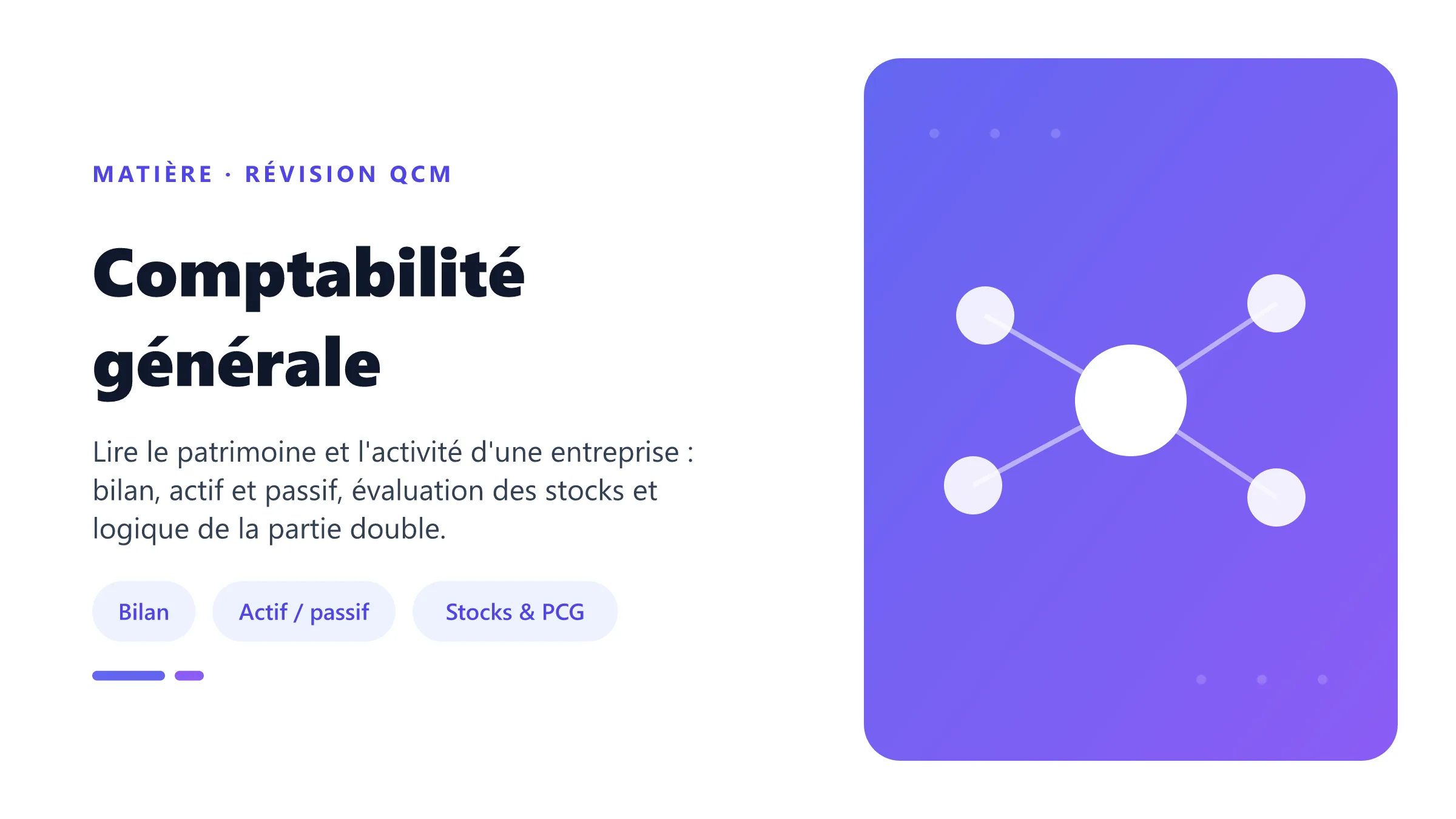 Comptabilité générale Illustration de la matière Comptabilité générale : bilan, actif, passif, stocks et plan comptable général.