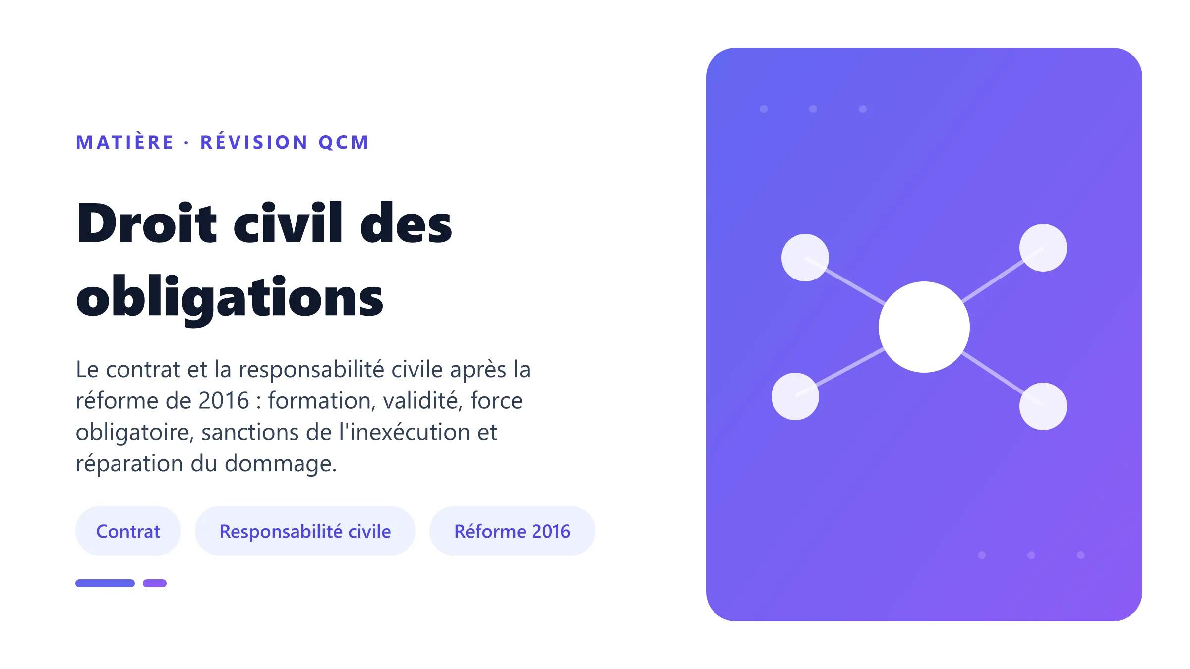 Illustration de la matière Droit civil des obligations : formation du contrat, vices du consentement, nullité, responsabilité contractuelle et délictuelle.