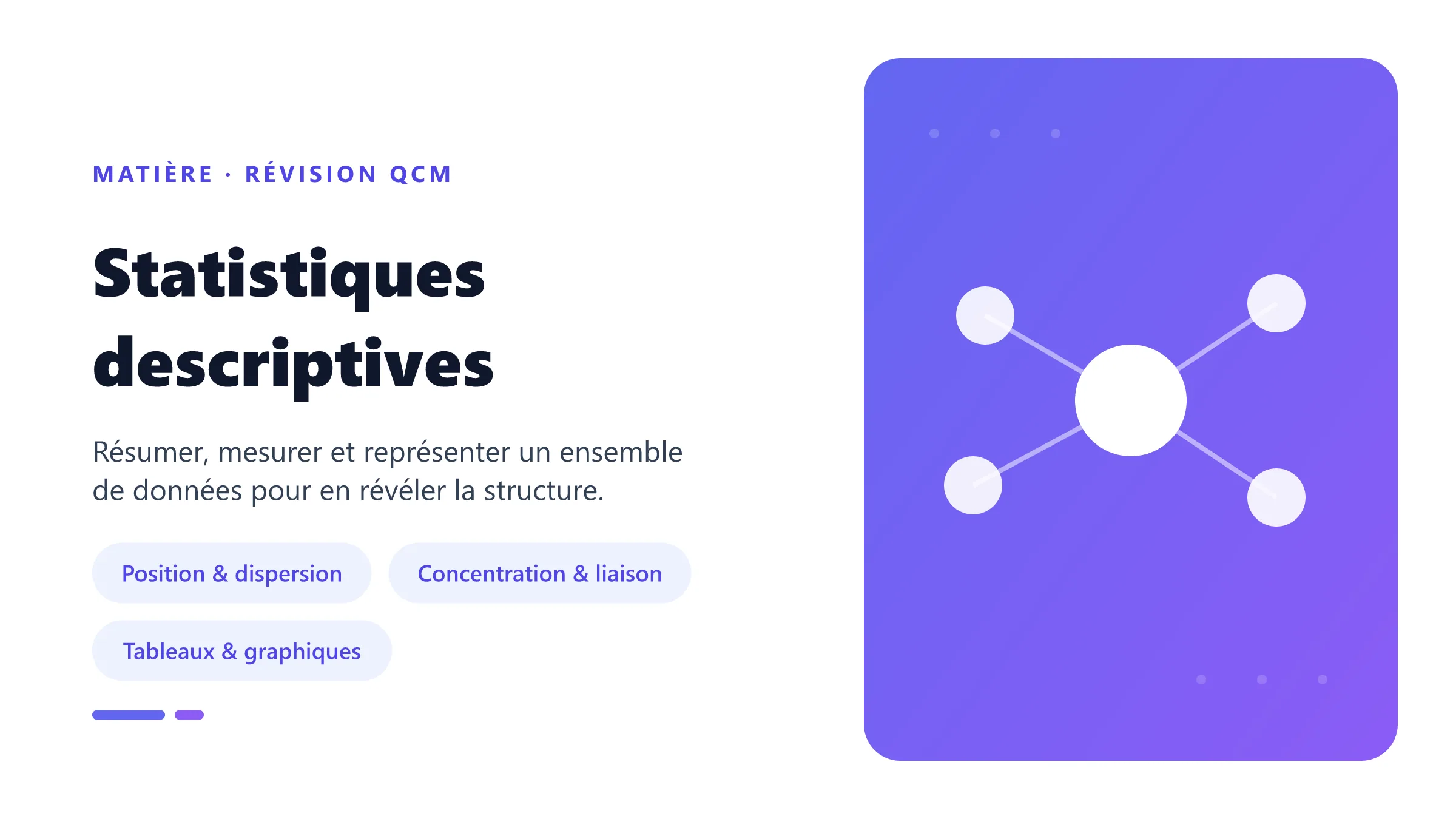 Illustration de la matière Statistiques descriptives : paramètres de position et de dispersion, concentration, liaison entre variables et représentations graphiques.