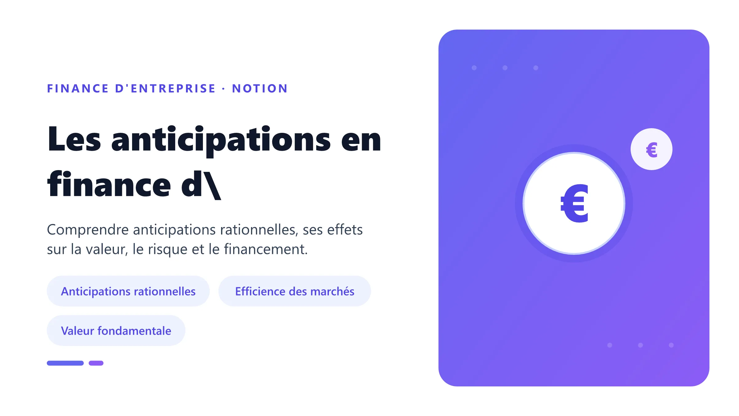 Les anticipations en finance d'entreprise Visuel pédagogique sur anticipations en finance d'entreprise : concepts, mécanismes et décision financière.