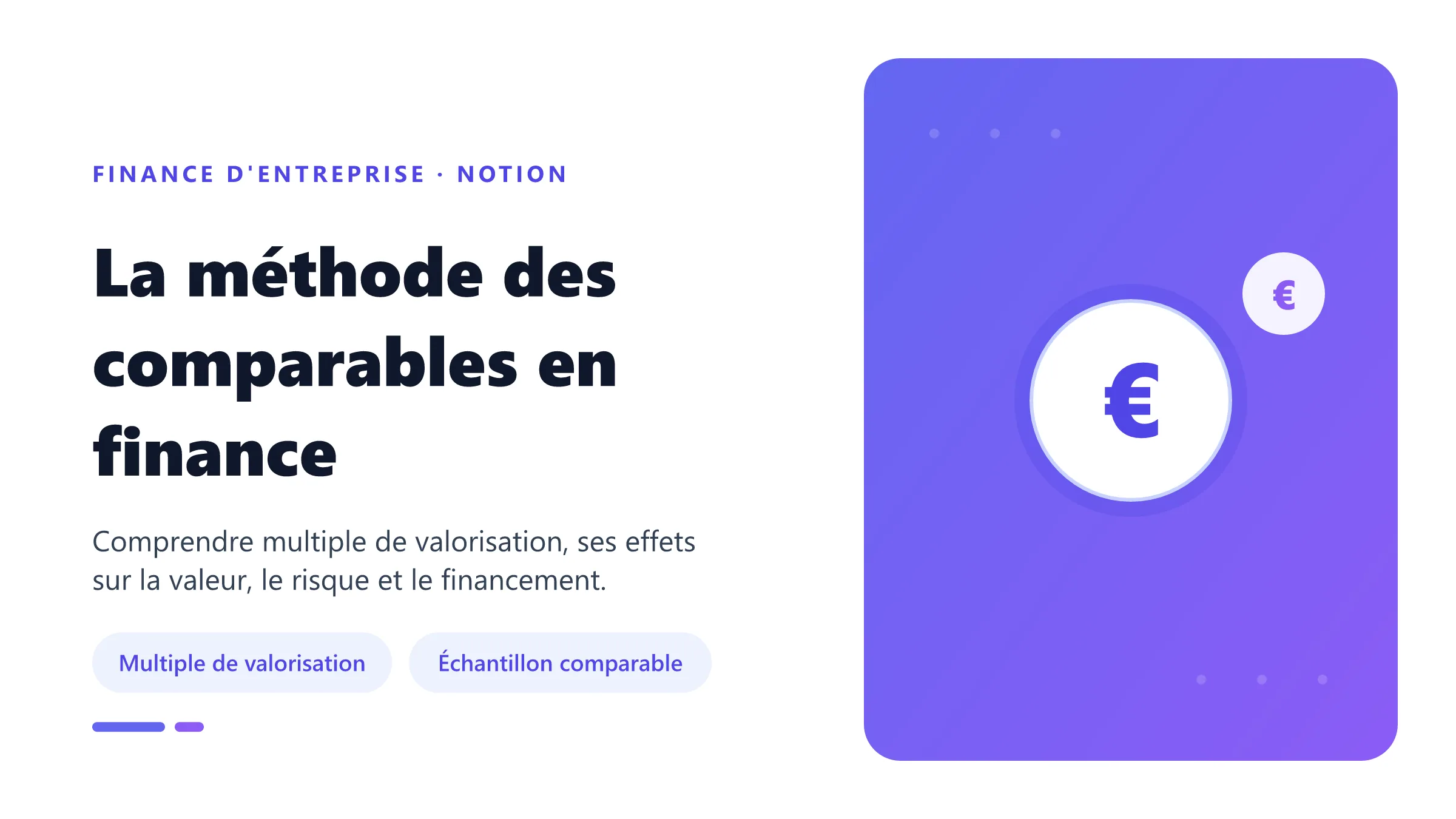 La méthode des comparables en finance Visuel pédagogique sur méthode des comparables en finance : concepts, mécanismes et décision financière.