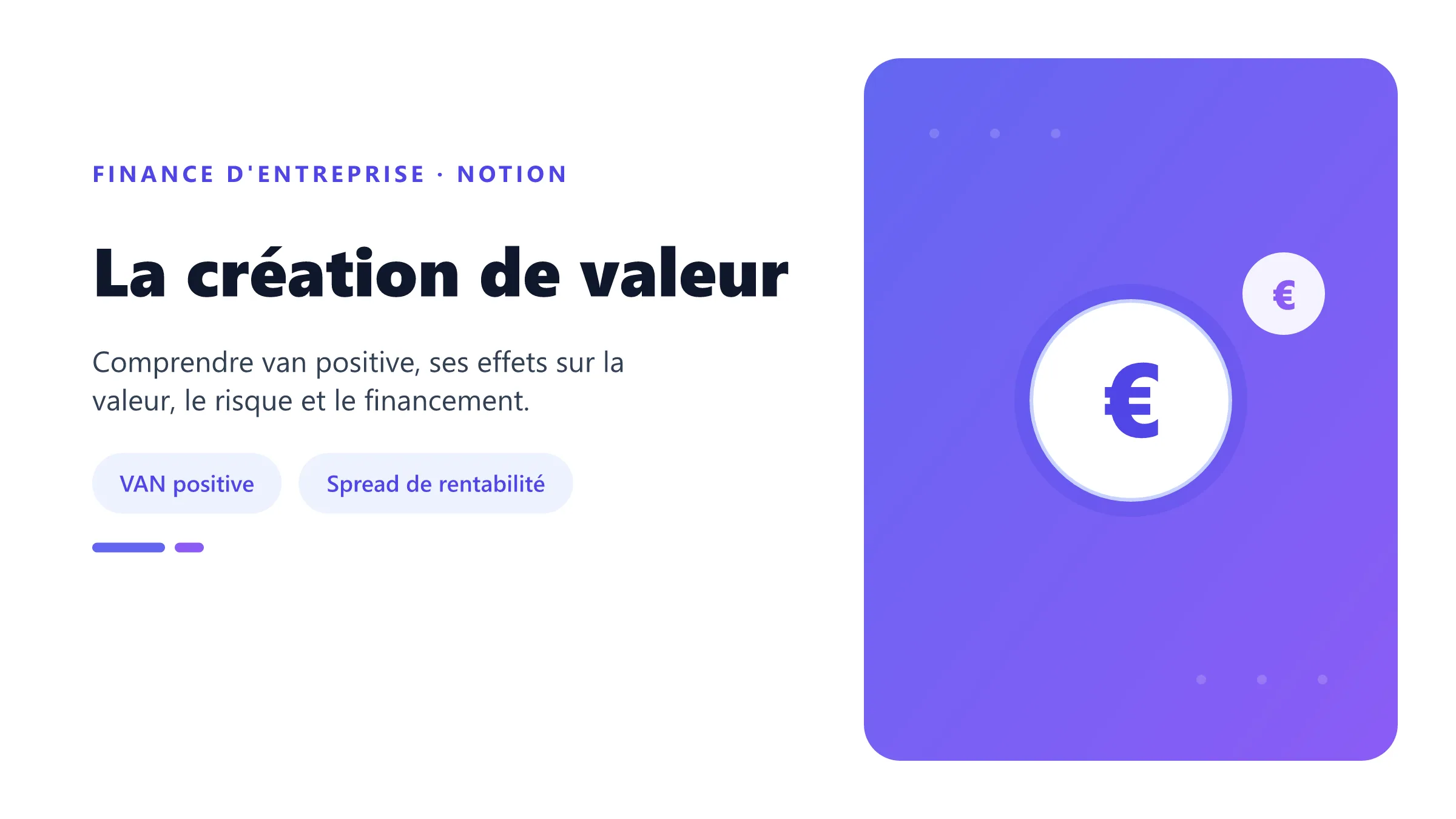 La création de valeur Visuel d'ouverture sur la création de valeur : mécanisme financier, valeur, risque et décision.
