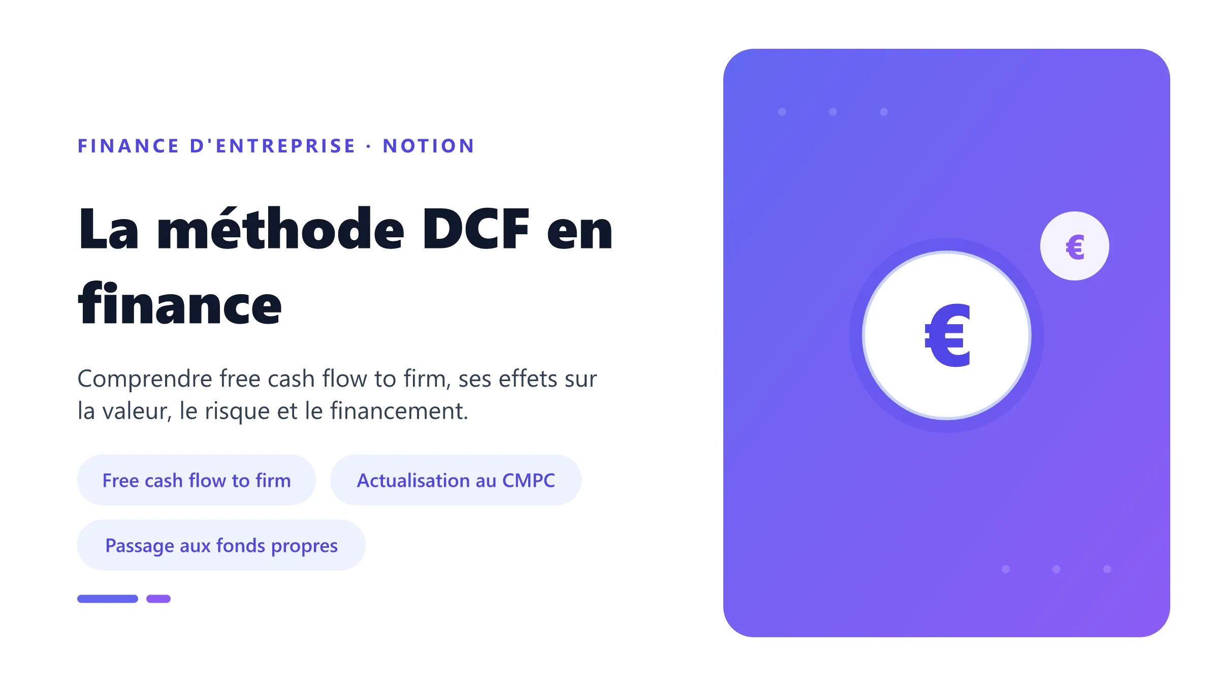 La méthode DCF en finance Visuel pédagogique sur méthode dcf en finance : concepts, mécanismes et décision financière.
