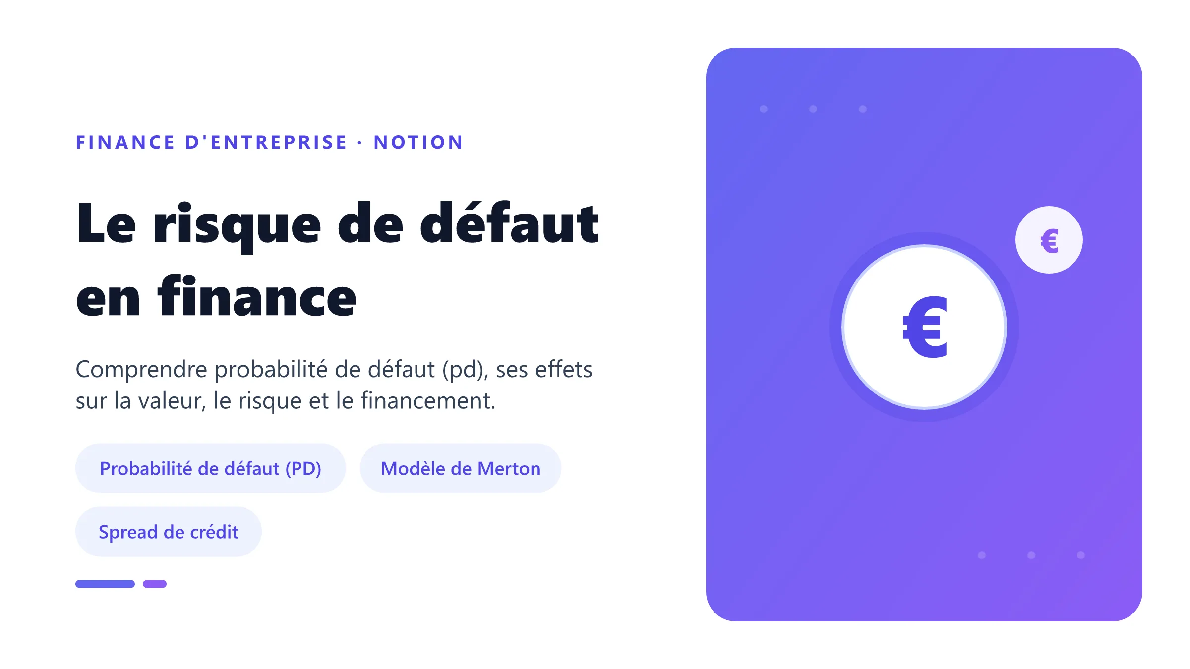 Visuel pédagogique sur risque de défaut en finance : concepts, mécanismes et décision financière.