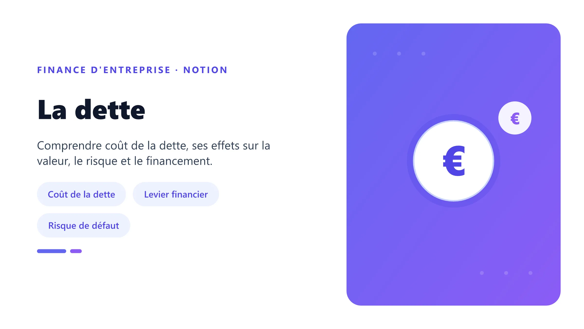 La dette Visuel d'ouverture sur la dette : mécanisme financier, valeur, risque et décision.