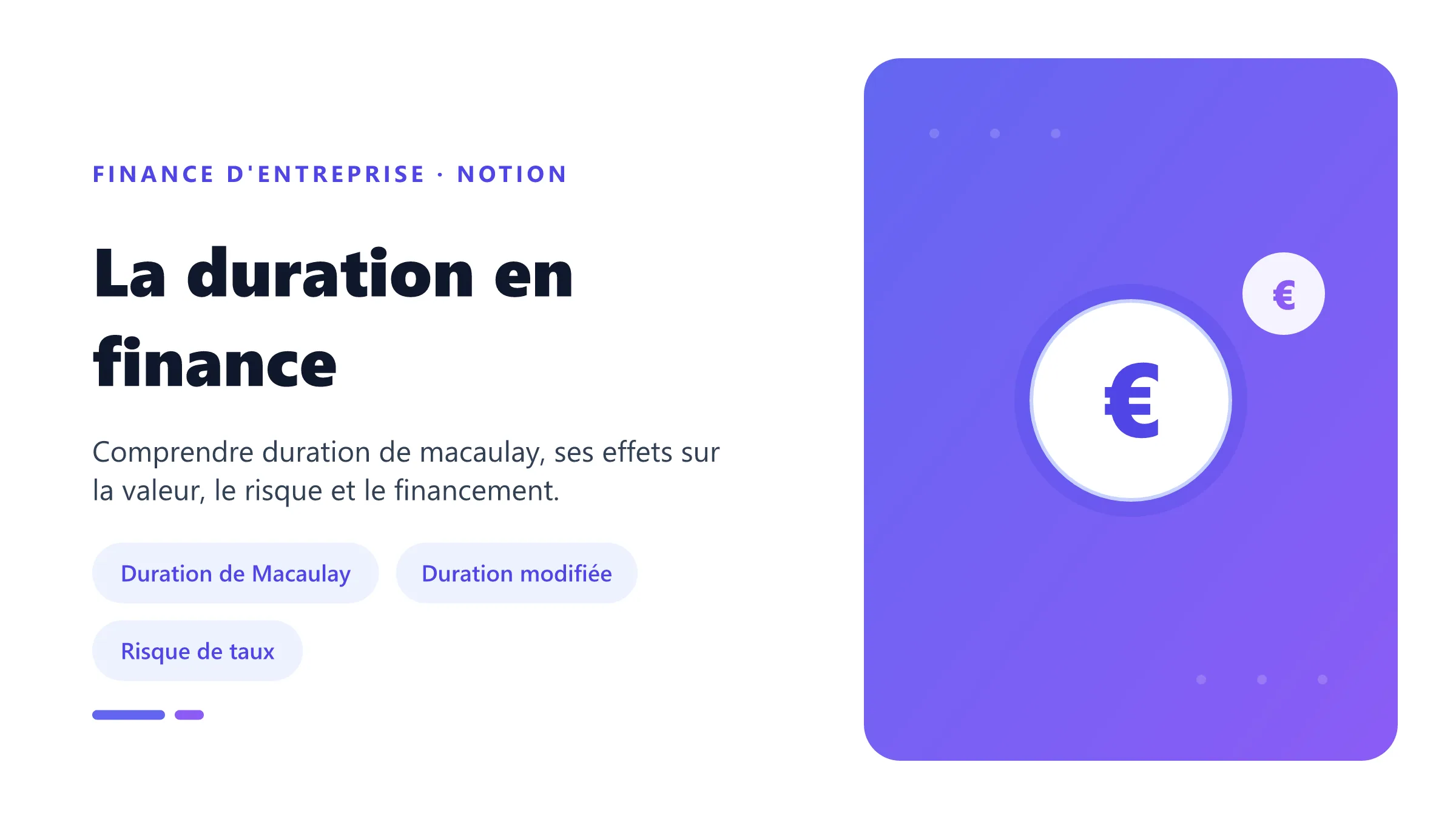 La duration en finance Visuel pédagogique sur duration en finance : concepts, mécanismes et décision financière.