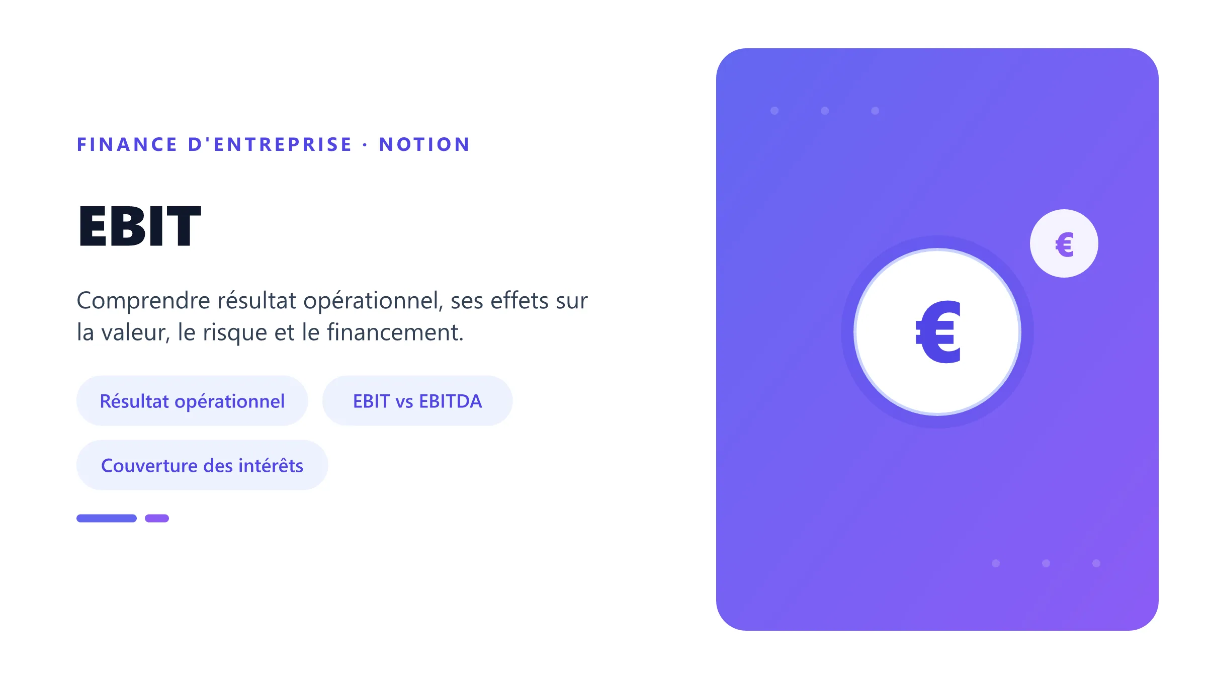 EBIT Visuel pédagogique sur ebit : concepts, mécanismes et décision financière.