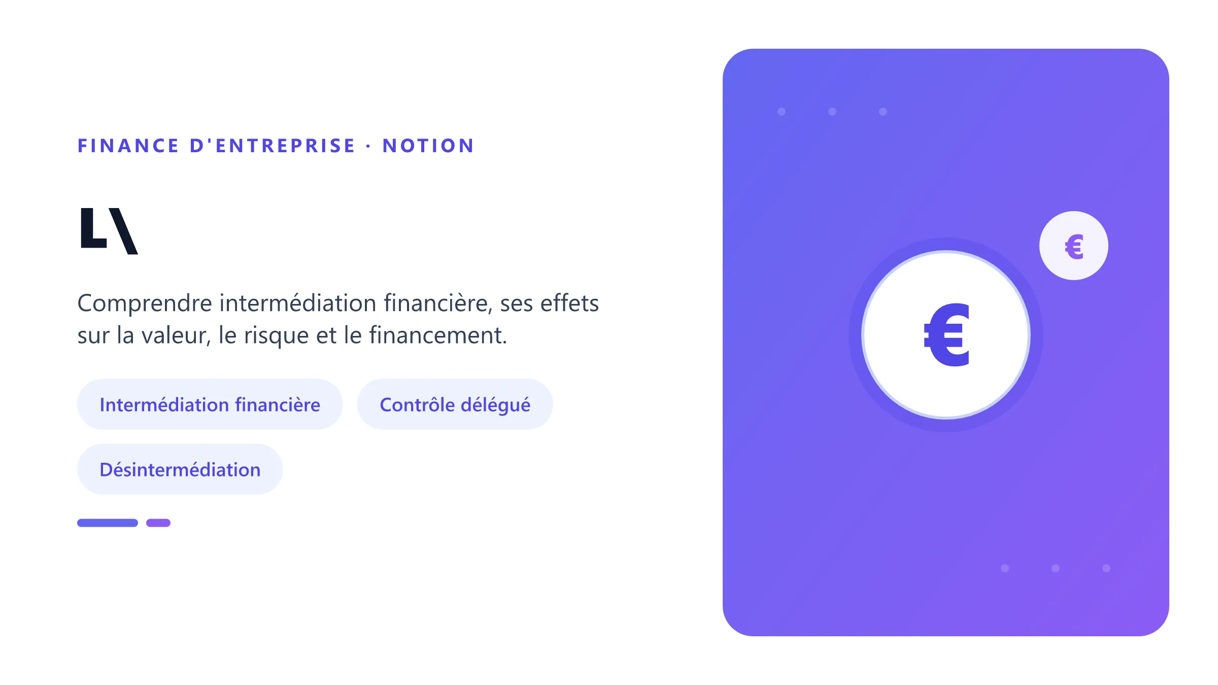L'intermédiation financière en finance d'entreprise Visuel pédagogique sur intermédiation financière en finance d'entreprise : concepts, mécanismes et décision financière.