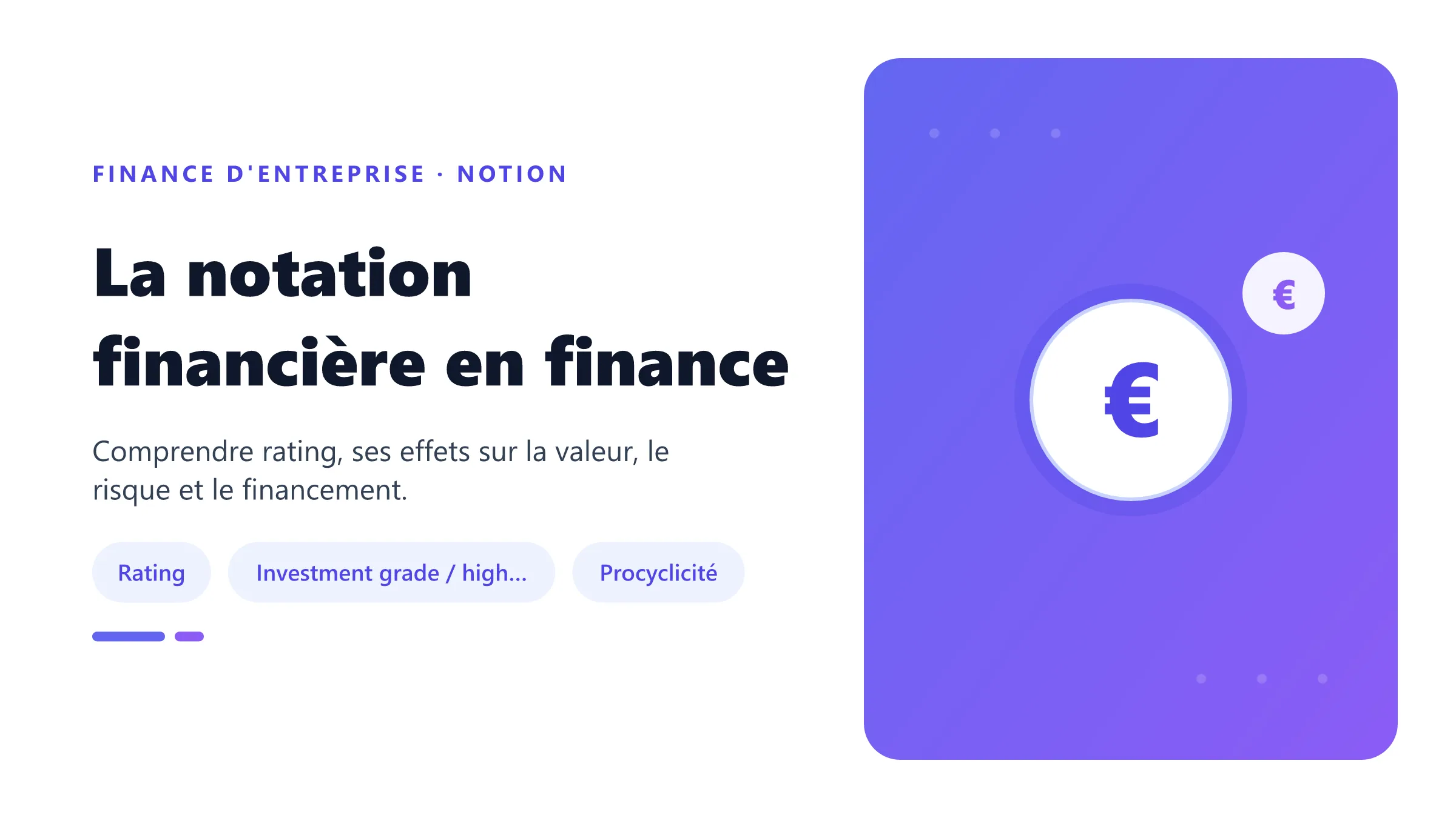 La notation financière en finance Visuel pédagogique sur notation financière en finance : concepts, mécanismes et décision financière.