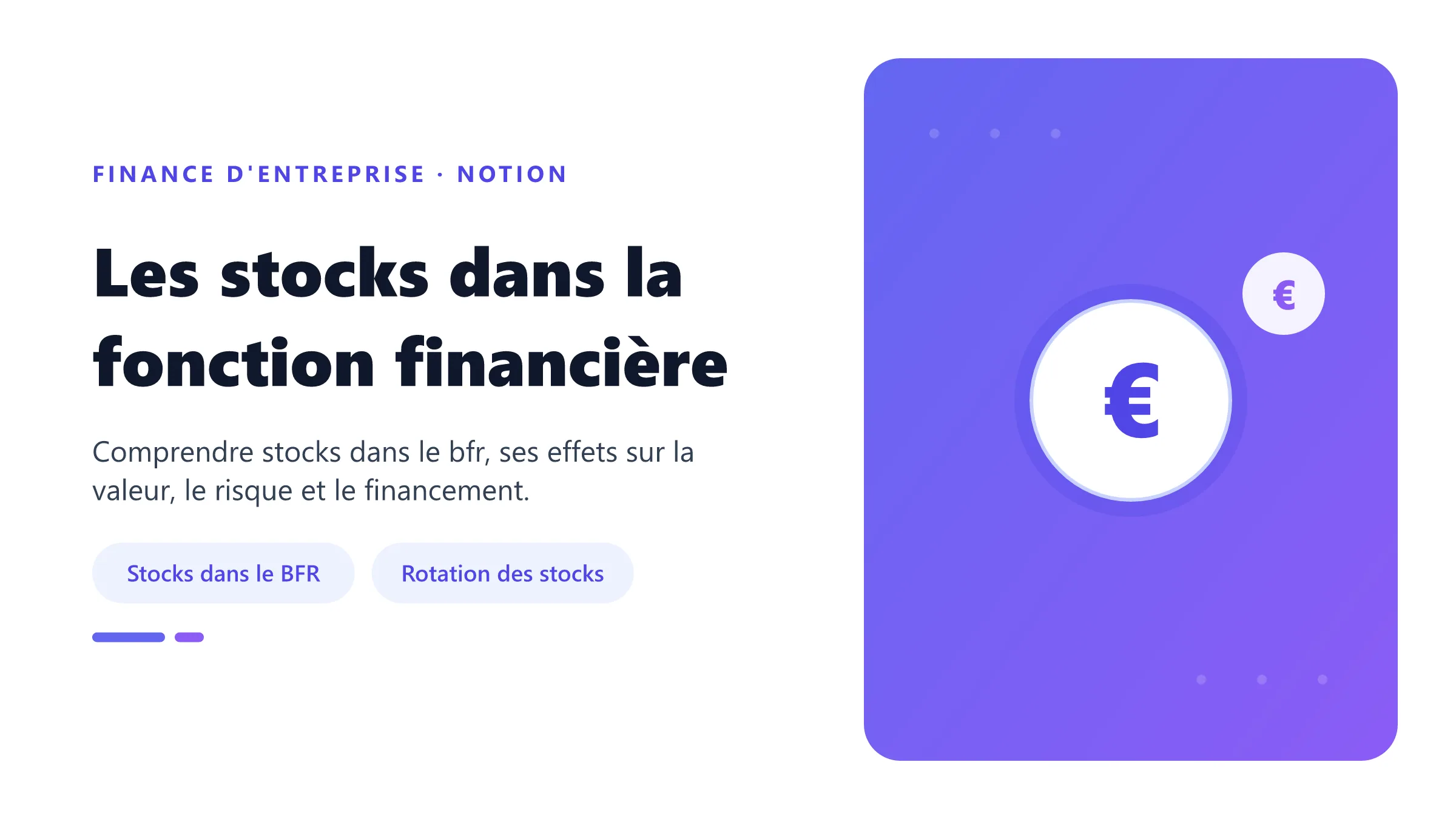 Les stocks dans la fonction financière Visuel pédagogique sur stocks dans la fonction financière : concepts, mécanismes et décision financière.