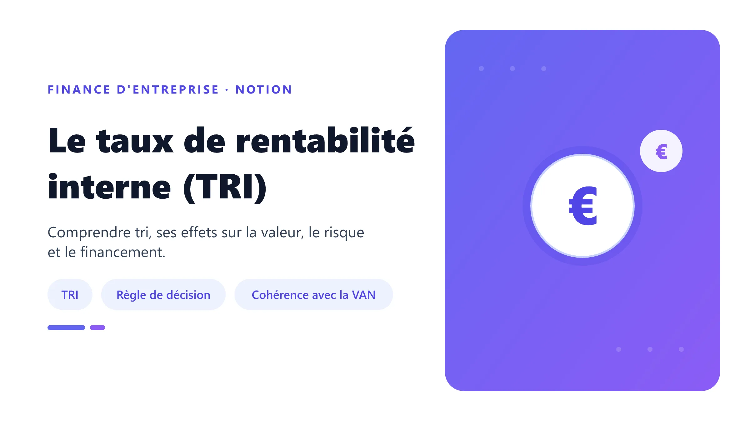 Le taux de rentabilité interne (TRI) Visuel pédagogique sur taux de rentabilité interne (tri) : concepts, mécanismes et décision financière.