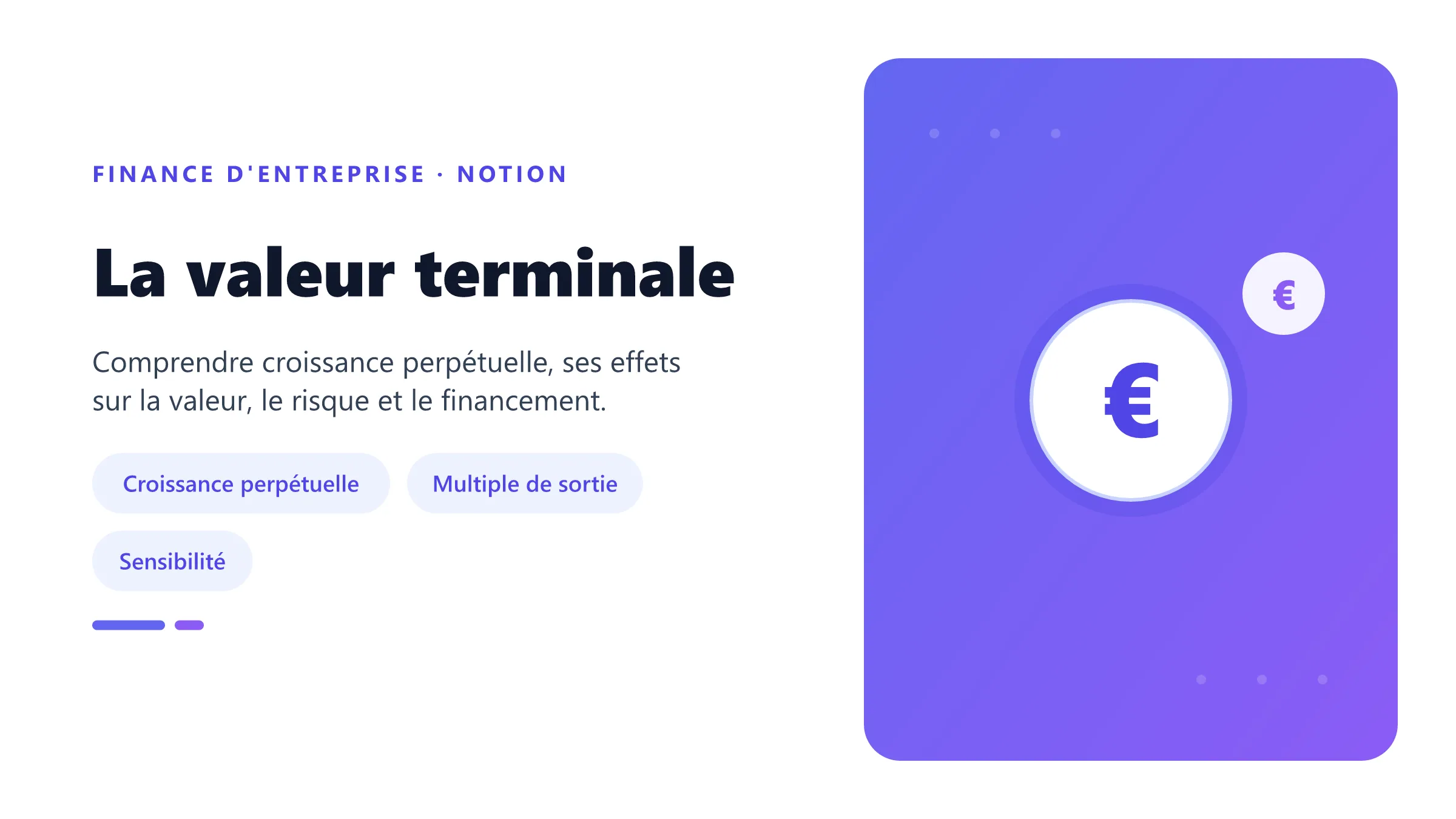 La valeur terminale Visuel pédagogique sur valeur terminale : concepts, mécanismes et décision financière.