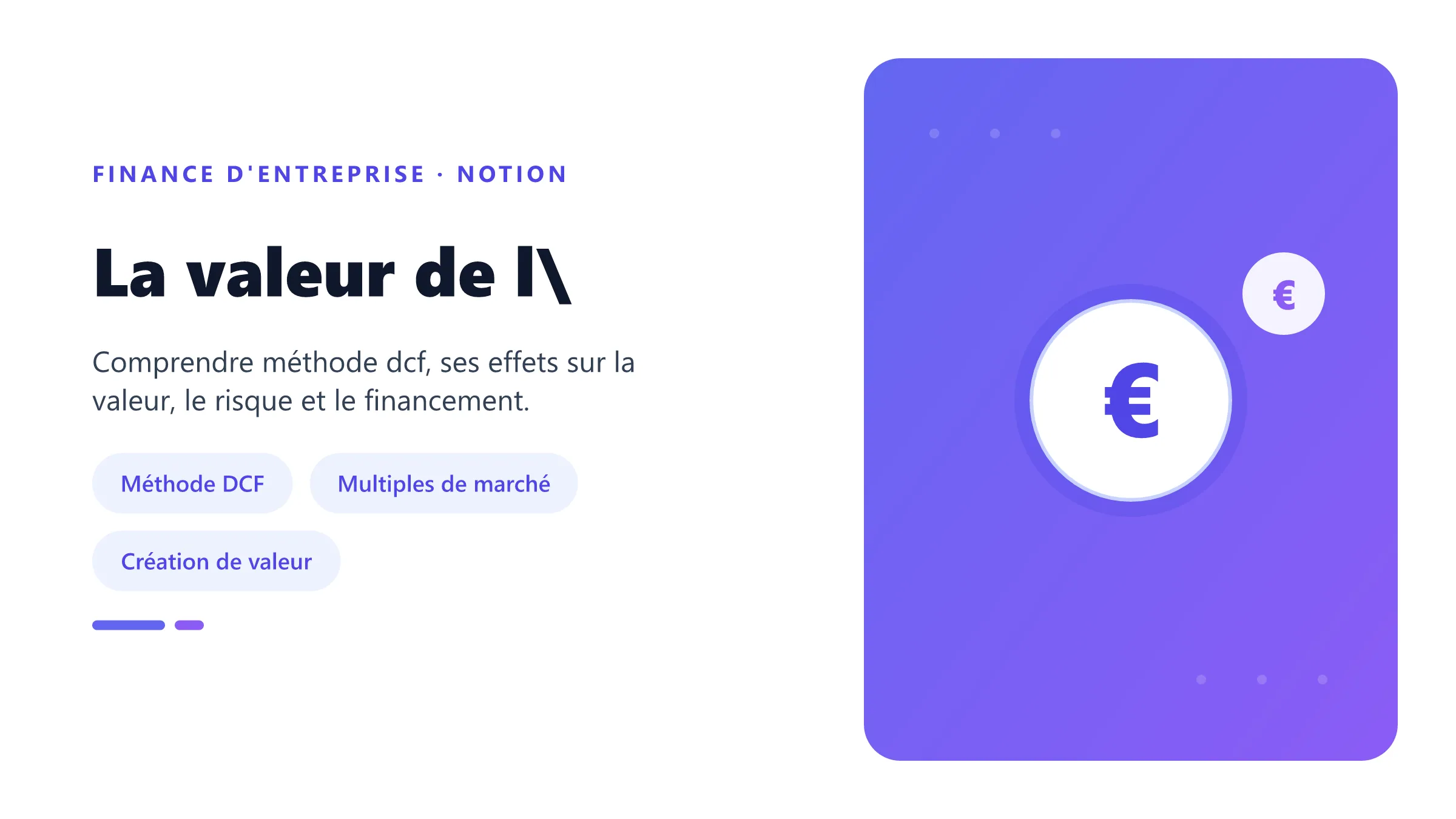Visuel pédagogique sur valeur de l'entreprise : concepts, mécanismes et décision financière.